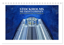 Stockholms Metrostationen - Bunte Meisterwerke im Untergrund (Tischkalender 2024 DIN A5 quer), CALVENDO Monatskalender