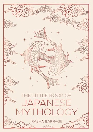 The Little Book of Japanese Mythology - A Pocket Guide to Myths and Legends from the Land of the Rising Sun. Summersdale Publishers, 2026.