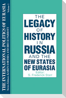 The International Politics of Eurasia: V. 1: The Influence of History