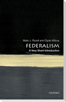 Federalism: A Very Short Introduction