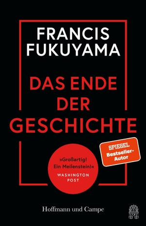 Fukuyama, Francis. Das Ende der Geschichte. Hoffmann und Campe Verlag, 2026.