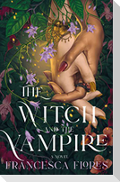 The Witch and the Vampire