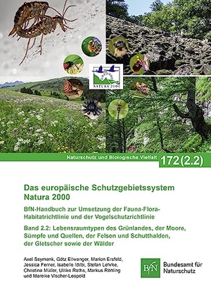 Bundesamt Für Naturschutz (Hrsg.). NaBiV Heft 172 Band 2.2: Das europäische Schutzgebietssystem Natura 2000 Band 2.2 Lebensraumtypen - Naturschutz und Biologische Vielfalt Heft 172 Band 2.2. Landwirtschaftsverlag, 2023.