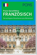 PONS Praxis-Sprachführer Französisch
