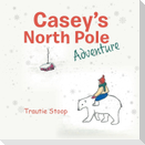 Casey's North Pole Adventure