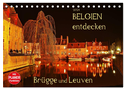 Belgien entdecken - Brügge und Leuven (Tischkalender 2024 DIN A5 quer), CALVENDO Monatskalender