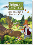 Pettersson und Findus: Tiere entdecken in Wald und Wiese