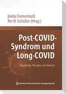 Post-COVID-Syndrom und Long-COVID