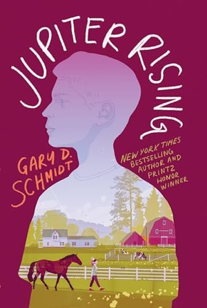 Schmidt, Gary D. Jupiter Rising. Gale, a Cengage Group, 2025.