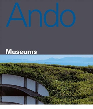Ando, Tadao. Tadao Ando - Museums. Thames & Hudson IWUK, 2009.