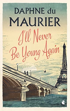du Maurier, Daphne. I'll Never Be Young Again. Yen Press, 2005.