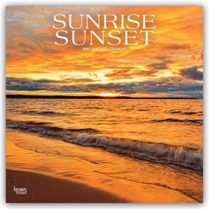 Publishers, Browntrout. Sunrise Sunset - Sonnenaufgänge - Sonnenuntergänge 2027 - 16-Monatskalender - Original BrownTrout-Kalender [Mehrsprachig] [Kalender]. Browntrout Verlags GmbH, 2026.