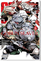 Goblin Slayer, Vol. 6 (manga)