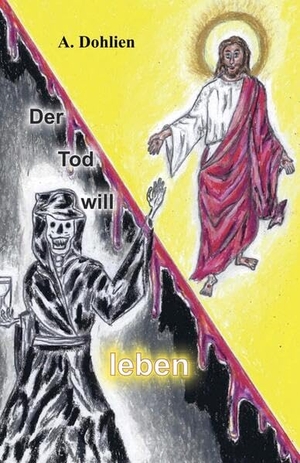 Dohlien, Angelika. Der Tod will leben. Scholastika Verlag, 2024.