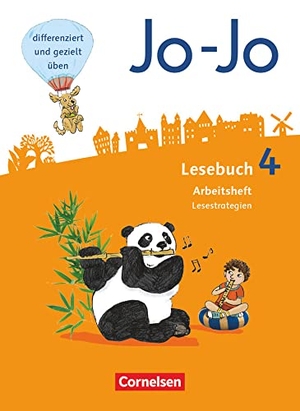 Hantschel, Manuela / Martin Wörner. Jo-Jo Lesebuch 4. Schuljahr - Allgemeine Ausgabe - Arbeitsheft Lesestrategien. Cornelsen Verlag GmbH, 2018.