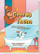 Greedy Thom