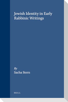Jewish Identity in Early Rabbinic Writings