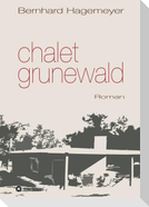 Chalet Grunewald