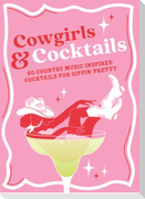Cowgirls & Cocktails