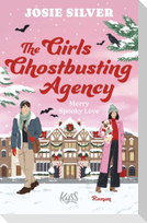 The Girls Ghostbusting Agency - Merry Spooky Love