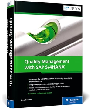 Akhtar, Jawad. Quality Management with SAP S/4HANA. Rheinwerk Verlag GmbH, 2025.