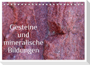 Gesteine und mineralische Bildungen (Tischkalender 2024 DIN A5 quer), CALVENDO Monatskalender