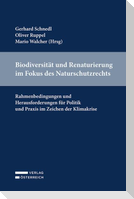 Biodiversität und Renaturierung im Naturschutzrecht