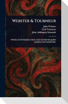 Webster & Tourneur