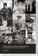A Short History of the U.S. Working Class