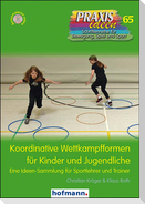 Koordinative Wettkampfformen für Kinder und Jugendliche