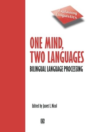 Nicol. One Mind, Two Languages. John Wiley & Sons, 2001.