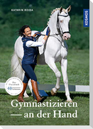 Gymnastizieren an der Hand
