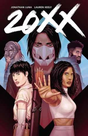 Luna, Jonathan / Lauren Keely. 20XX Volume 1. Image Comics, 2020.