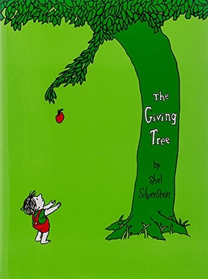 Silverstein, Shel. The Giving Tree. Harper Collins Publ. USA, 1964.