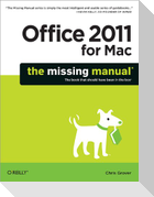 Office 2011 for Macintosh: The Missing Manual