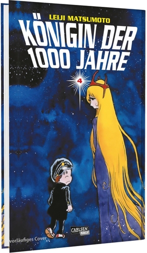 Matsumoto, Leiji. Königin der 1000 Jahre 4 - Epischer Sci-Fi-Manga von Leiji Matsumoto in 5 Hardcover-Bänden. Carlsen Verlag GmbH, 2026.