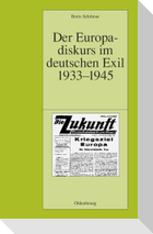 Der Europadiskurs im deutschen Exil 1933-1945
