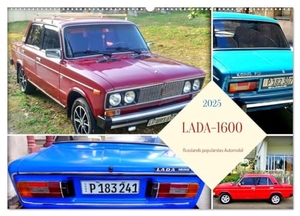 Löwis of Menar, Henning von. LADA-1600 - Russlands populärstes Automobil (Wandkalender 2025 DIN A2 quer), CALVENDO Monatskalender - Der sowjetische Oldtimer LADA-1600 in Kuba. Calvendo, 2024.