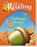 Early Interventions in Reading Level 1, Challenge Stories