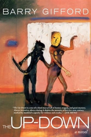 Gifford, Barry. The Up-Down. Seven Stories Press, 2015.