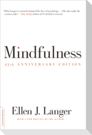 Mindfulness, 25th anniversary edition