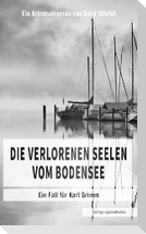 Die verlorenen Seelen vom Bodensee