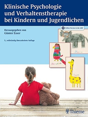 Esser, Günter (Hrsg.). Klinische Psychologie und Verhaltenstherapie bei Kindern und Jugendlichen. Georg Thieme Verlag, 2015.