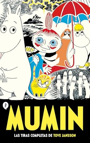 Jansson, Tove. Mumin. Las Tiras Completas de Tove Jansson / Moomin Vol. 1: The Complete Tove Jansson Comic Strip. Prh Grupo Editorial, 2026.