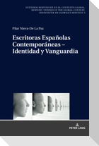 Escritoras Españolas Contemporáneas ¿ Identidad y Vanguardia