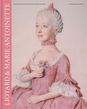 Celio, Marie-Eve / Catriona Seth (Hrsg.). Liotard & Marie-Antoinette - Visages sous enquête. Scheidegger & Spiess, 2026.