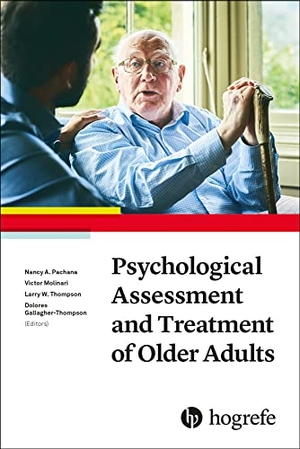 Pachana, Nancy A. / Victor Molinari et al (Hrsg.). Psychological Assessment and Treatment of Older Adults. Hogrefe Publishing GmbH, 2021.
