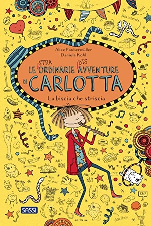Pantermüller, Alice. Pantermüller, A: Biscia che striscia. Le (stra)ordinarie (di. Sassi, 2023.
