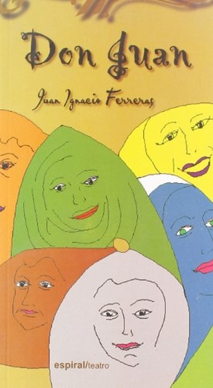 Ferreras, Juan Ignacio. Don Juan. Editorial Fundamentos, 2006.