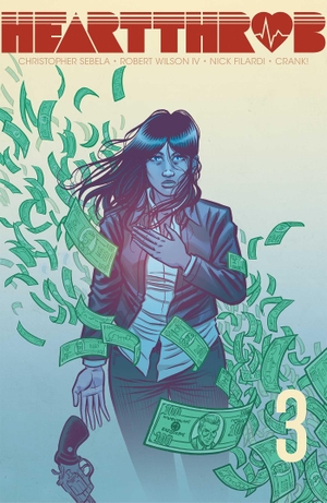Sebela, Christopher. Heartthrob Vol. 3 - Stop Draggin' My Heart Around. Oni Press, 2020.
